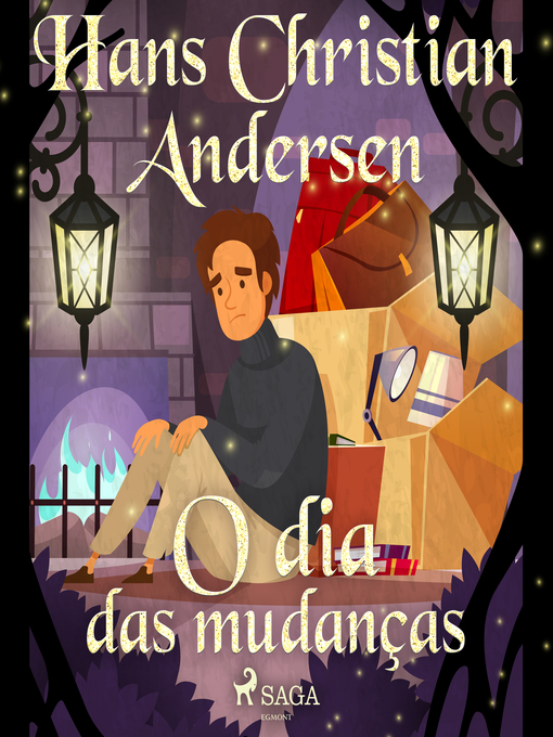 Title details for O dia das mudanças by H.C. Andersen - Available